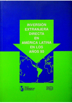 Inversion Extranjera Directa En America latina en los anos 90