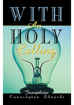 With an Holy Calling
