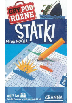 Statki. Bitwa morska - gry podróżne GRANNA