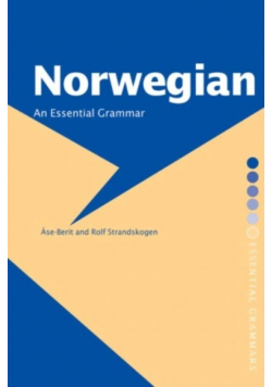 Norwegian An Essential Grammar