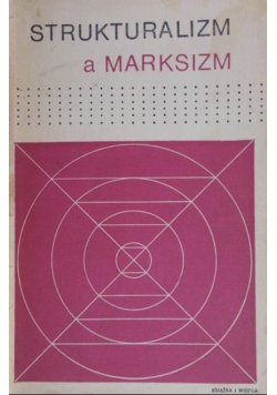 Strukturalizm a marksizm
