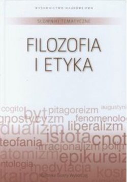 Słownik tematyczny 14 Filozofia i etyka