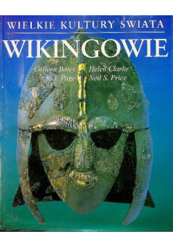 Wielkie kultury świata Wikingowie