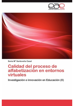 Calidad del proceso de alfabetización en entornos virtuales