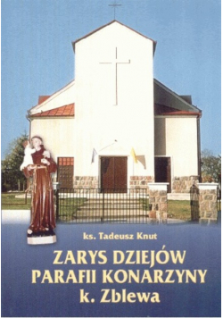 Zarys dziejów parafii Konarzyny