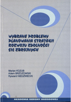 Wybrane Problemy Planowania Strategii Rozwoju