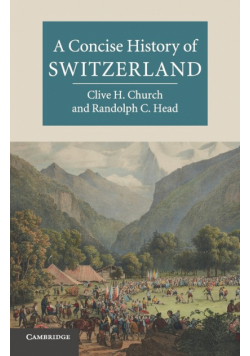 A Concise History of Switzerland