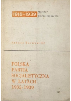 Polska Partia Socjalistyczna w latach 1935 - 1939