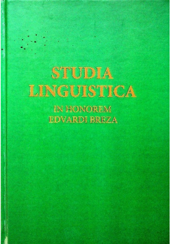 Studia Linguistica in honorem Edvardi Breza