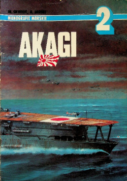 Monografie lotnicze nr 2  Akagi