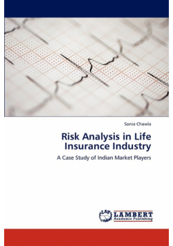 Risk Analysis in Life Insurance Industry