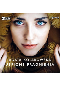 Uśpione pragnienia. Audiobook