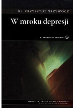 W mroku depresji