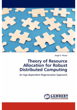 Theory of Resource Allocation for Robust Distributed Computing