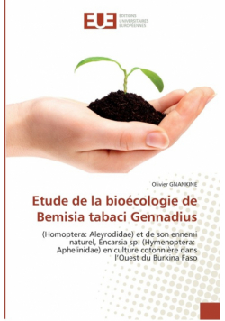 Etude de la bioécologie de bemisia tabaci gennadius