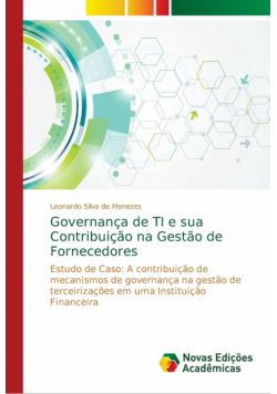 Governança de TI e sua Contribuição na Gestão de Fornecedores