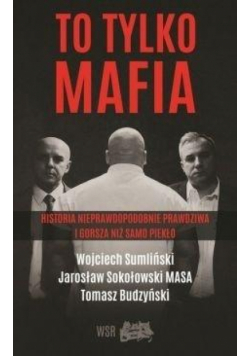 To tylko Mafia