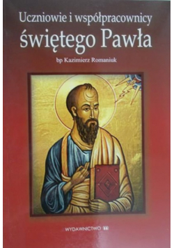 Uczniowie i współpracownicy świętego Pawła