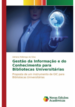 Gestão da Informação e do Conhecimento para Bibliotecas Universitárias