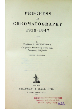 Progress in chromatography 1938 - 1947