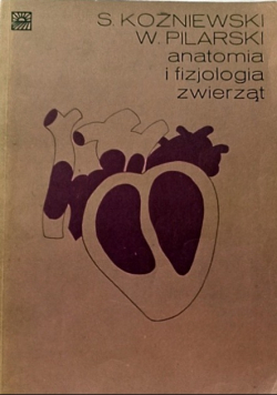 Koźniewski anatomia i fizjologia zwierząt
