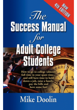 The Success Manual For Adult College Students