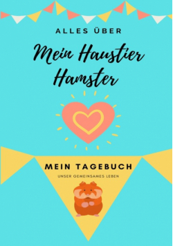Alles Uber Mein Haustier Hamster