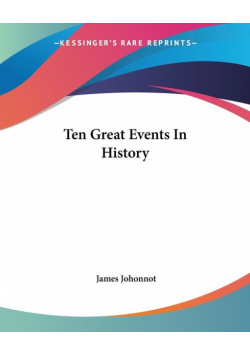Ten Great Events In History