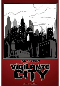 Tales From Vigilante City