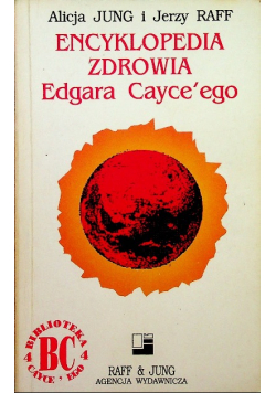 Encyklopedia Zdrowia Edgarda Cayce ego