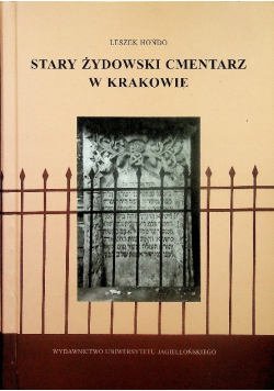 Stary żydowski cmentarz w Krakowie