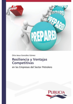 Resiliencia y Ventajas Competitivas