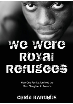 We Were Royal Refugees