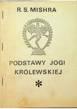 Podstawy jogi królewskiej Tom II