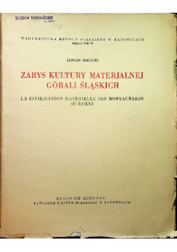 Zarys kultury materialnej Górali Śląskich 1936 r.