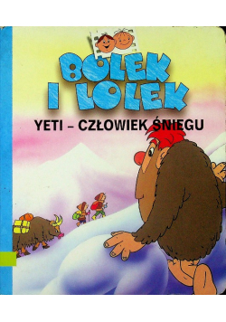 Bolek i Lolek Yeti człowiek śniegu