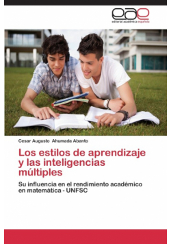 Los Estilos de Aprendizaje y Las Inteligencias Multiples