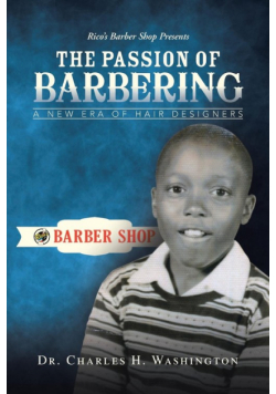 The Passion of Barbering