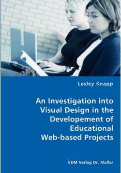 An Investigation into Visual Design in the Developement of  Educational Web-based Projects