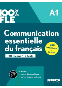 100% FLE Communication essentielle du franais A1
