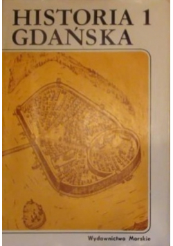 Historia Gdańska I tom