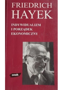Indywidualizm i porządek ekonomiczny
