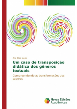 Um caso de transposição didática dos gêneros textuais
