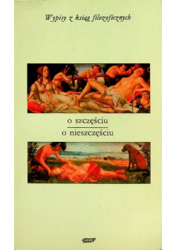 O szczęściu  o nieszczęściu