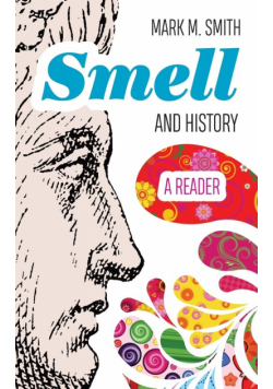 Smell and History