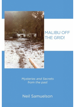 Malibu Off the Grid!