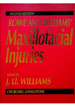 Rowe and Williams Maxillofacial Injuries