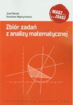 Zbiór zadań z analizy matematycznej