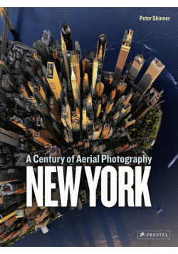 New York: A Century of Aerial Photography