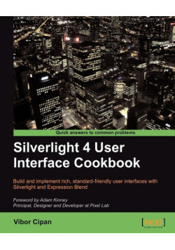 Silverlight 4 User Interface Cookbook